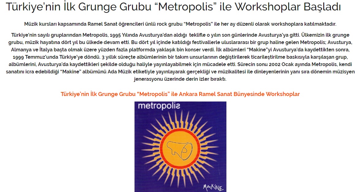 Türkiye’nin İlk Grunge Grubu Metropolis ile Ankara Ramel Sanat bünyesinde workshoplar — Makine albümü